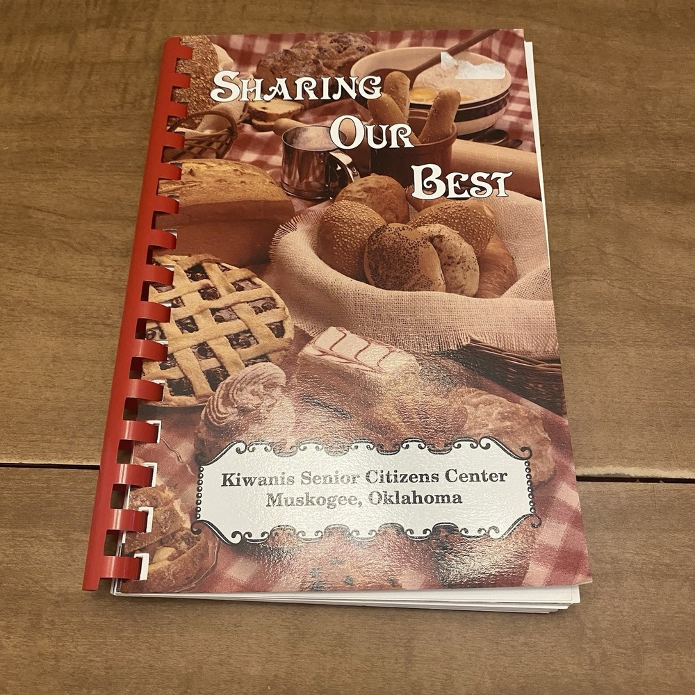 VTG Sharing Our Best Cookbook Muskogee Oklahoma Kiwanis Senior Center Comb Bound